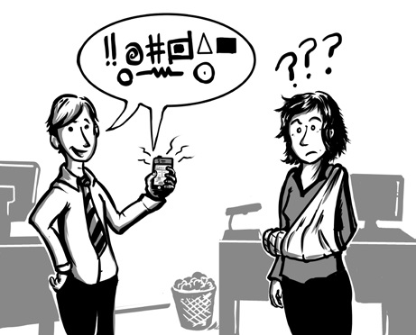 Cartoonwith one character speaking in a language the other character cannot understand.